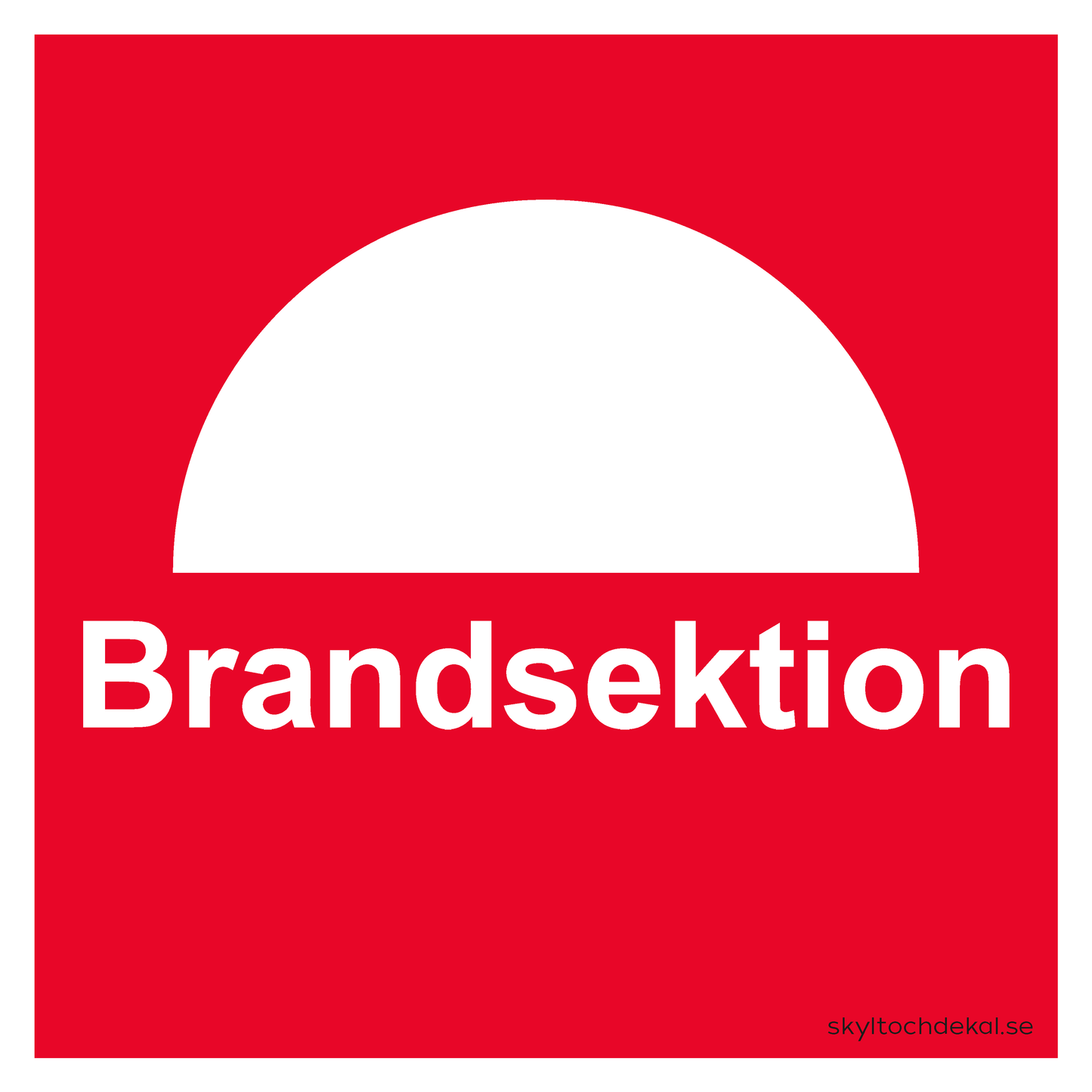 skylt brandsektion stor