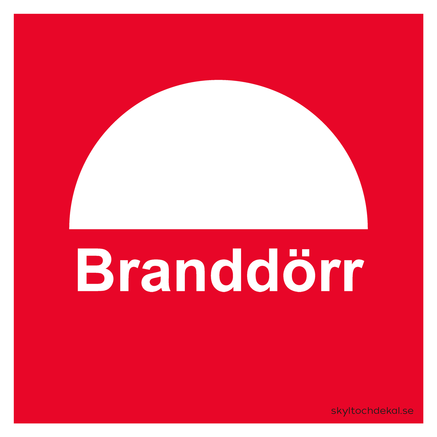 skylt branddörr liten