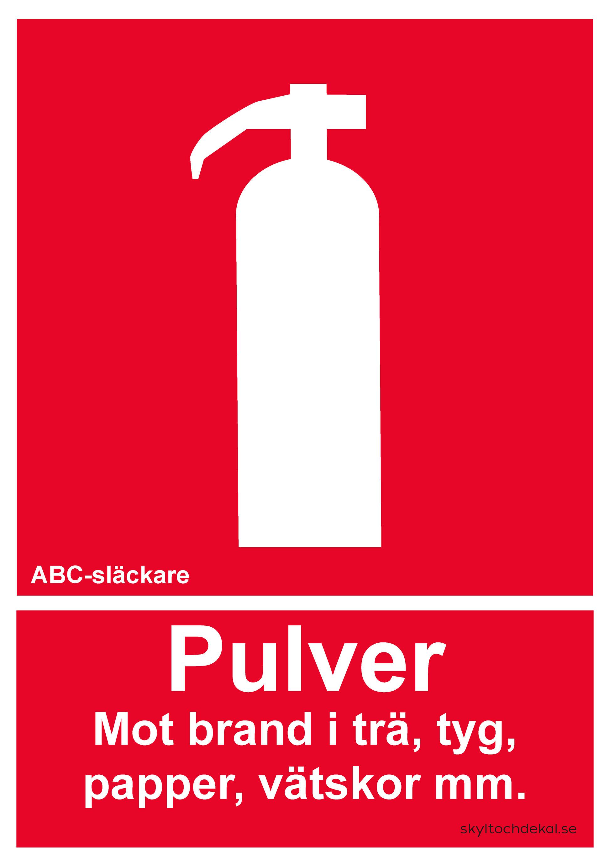 skylt brandsläckare pulver med text