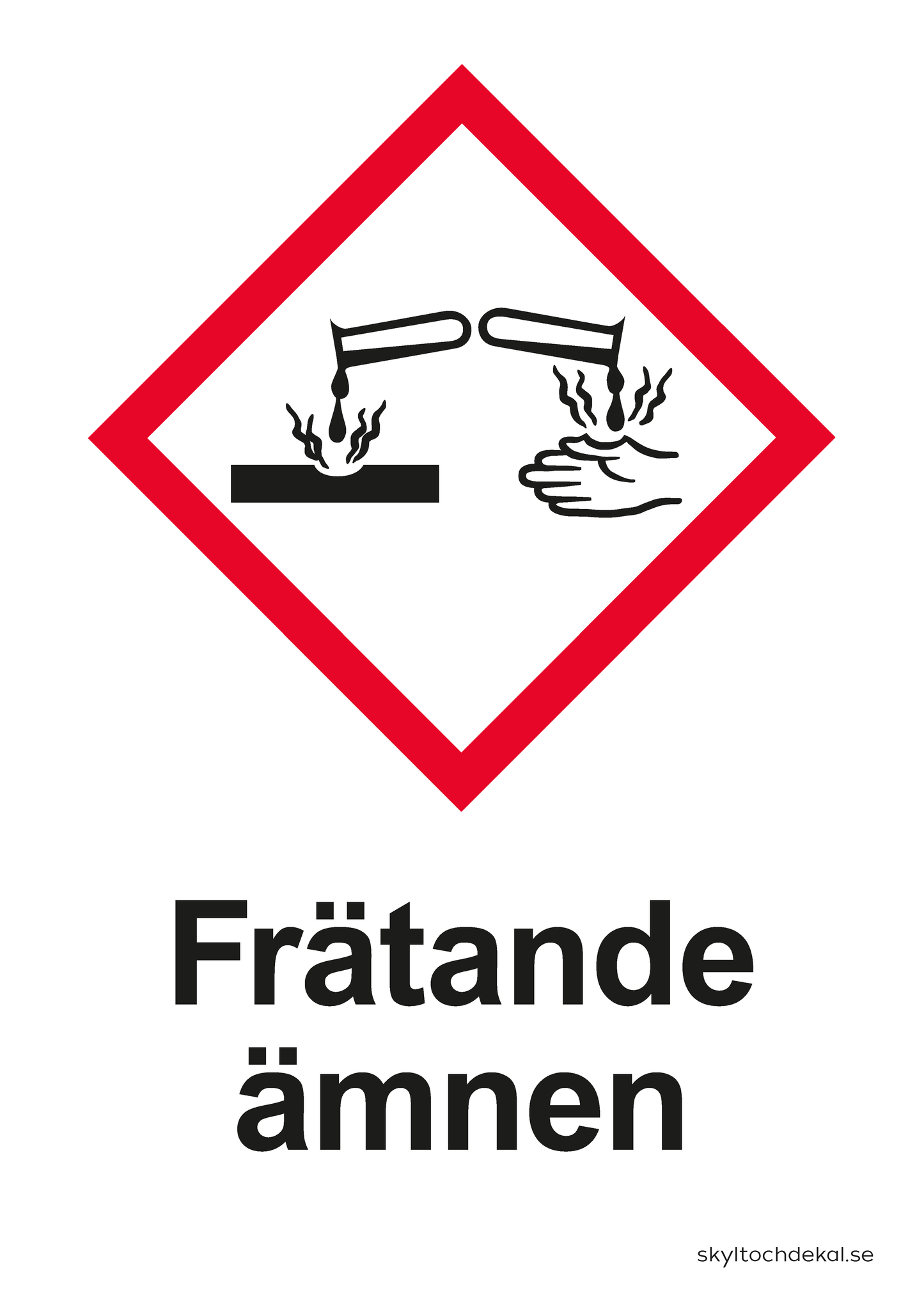 skylt frätande ämnen, med text