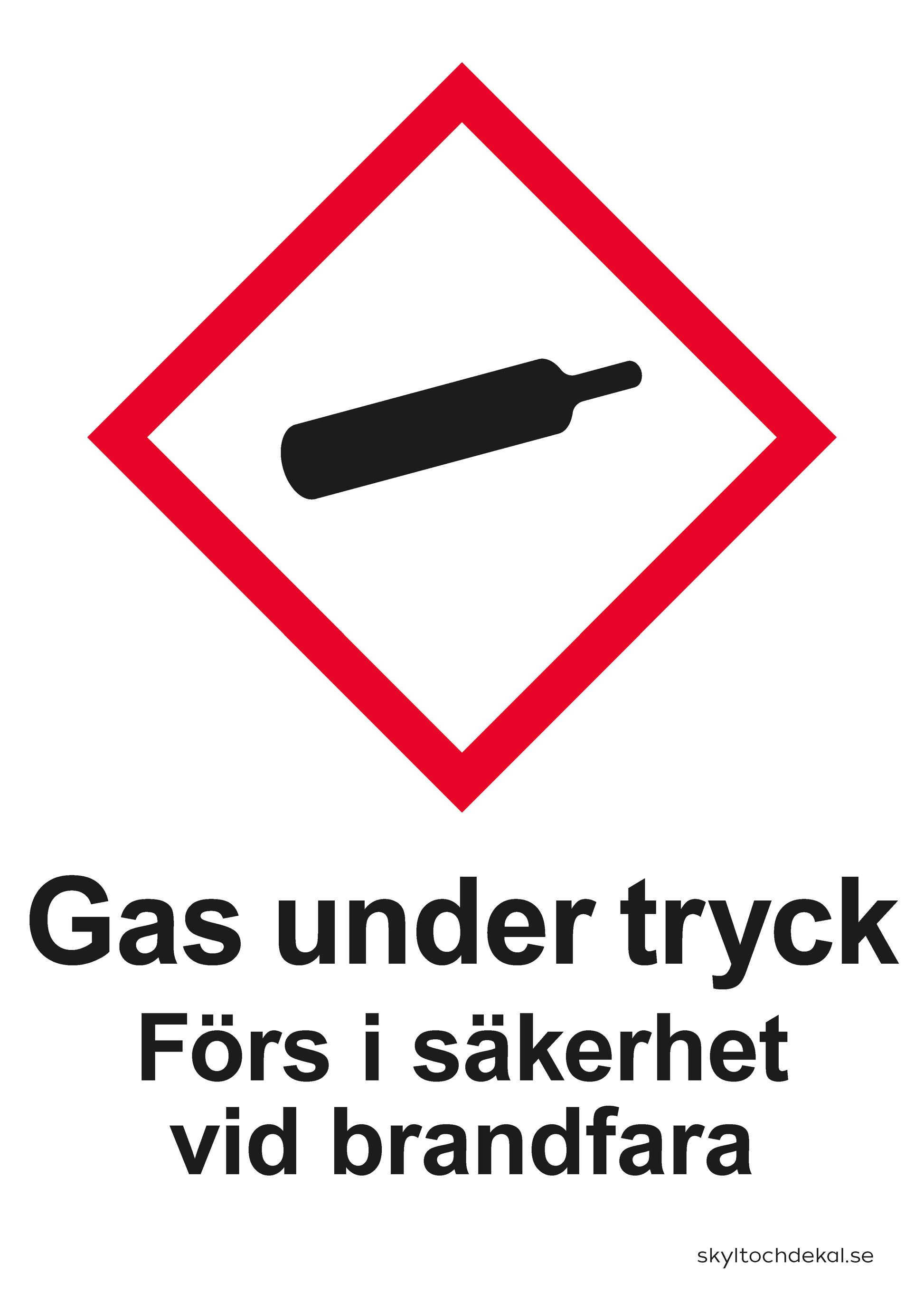 skylt gas under tryck, med text
