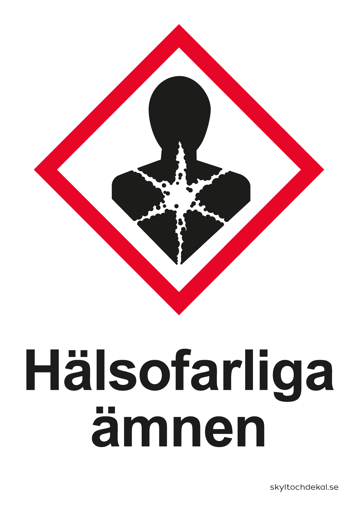 skylt hälsofarliga ämnen, med text