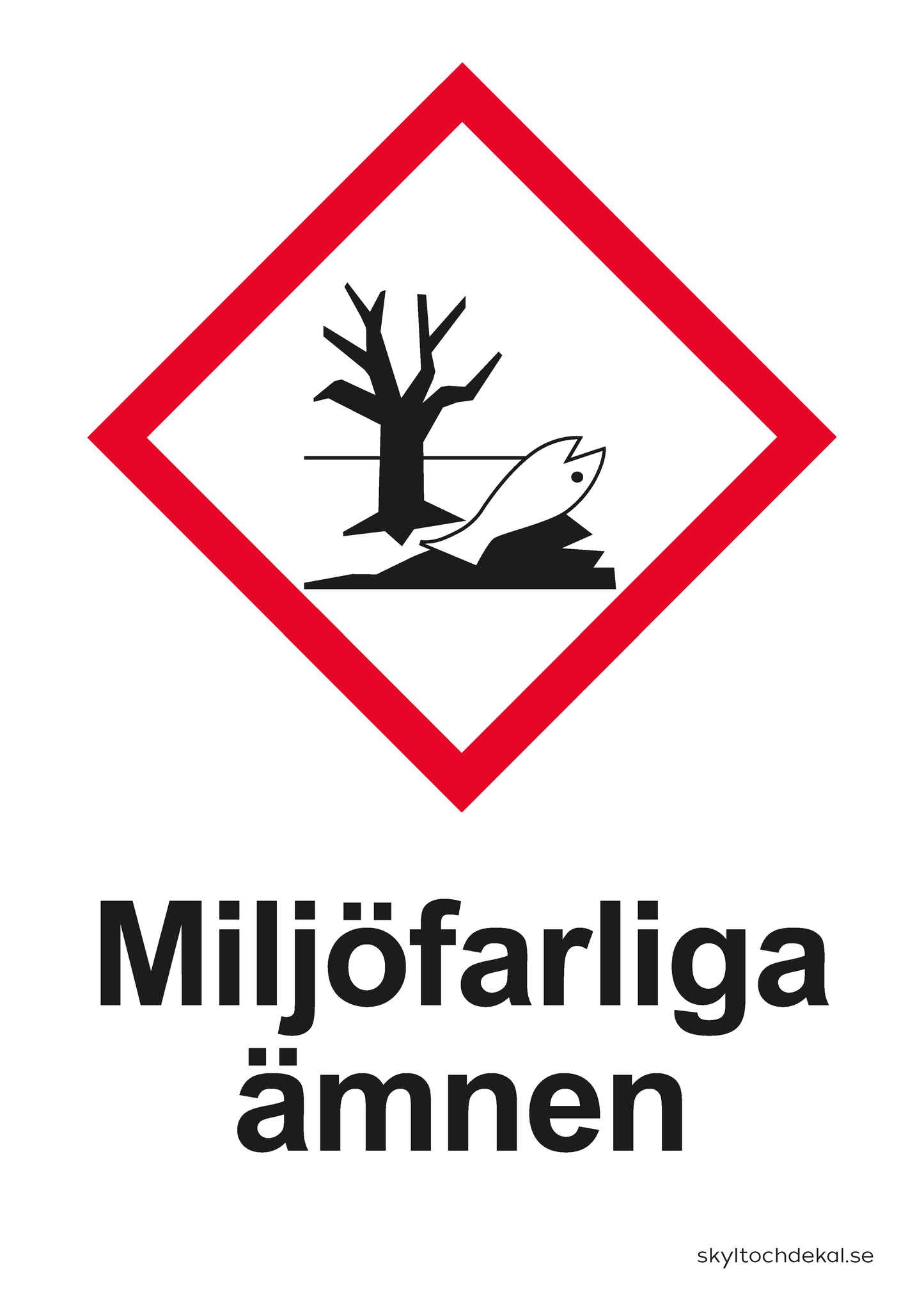 miljöfarliga ämnen skylt, med text