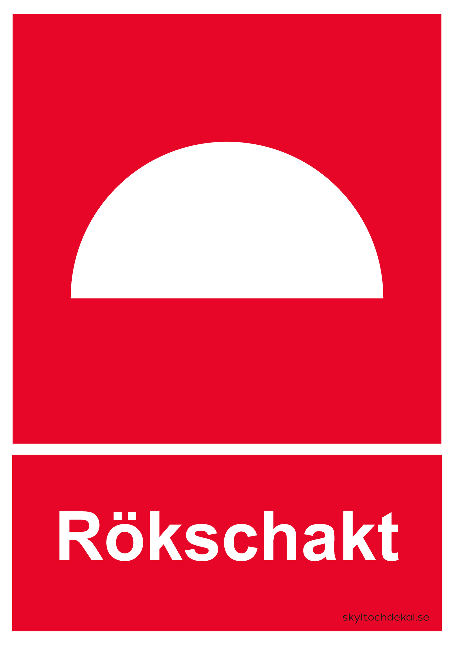 skylt rökschakt, stående