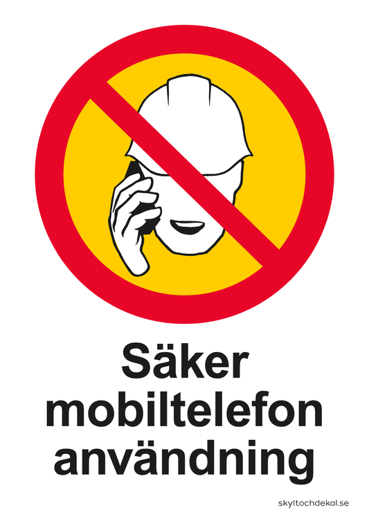 skylt säker mobilanvändning, med text