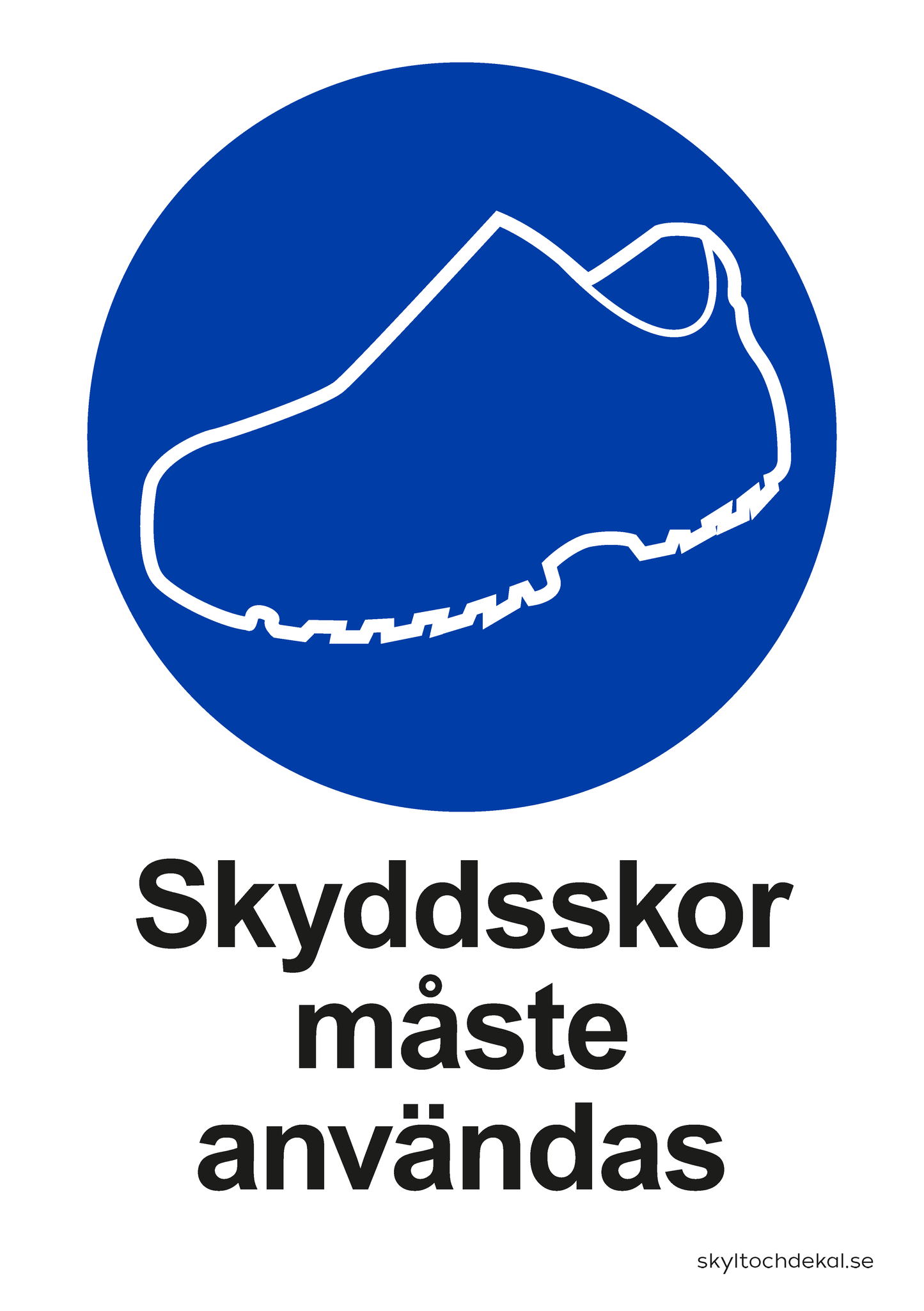 skylt skyddsskor måste användas, med text