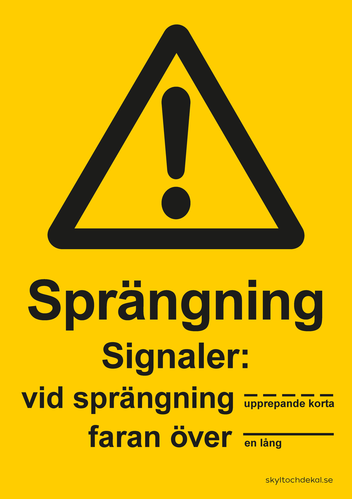 skylt sprängning signaler, med text
